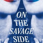 On the Savage Side by Tiffany McDaniel