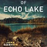 Bones of Echo Lake by Declan James