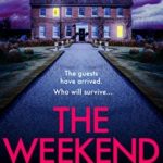 The Weekend by L. H. Stacey