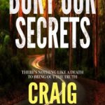 Bury Our Secrets by Craig Bezant