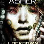 Lockdown Tales II by Neal Asher