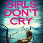 Girls Don't Cry by Peter Kesterton