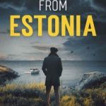 Escape from Estonia by Richard Wake