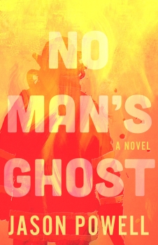 No Man's Ghost by Jason Powell (ePUB) Free Download