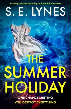 The Summer Holiday by S.E. Lynes (ePUB) Free Download