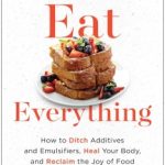Eat Everything by Dawn Harris Sherling