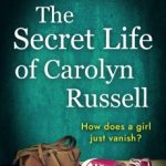 The Secret Life of Carolyn Russell by Gail Aldwin