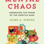 Controlling Mental Chaos
