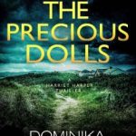 The Precious Dolls by Dominika Best