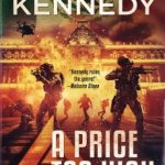 A Price Too High by J. Robert Kennedy