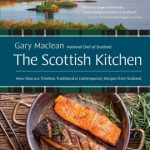 The Scottish Kitchen by Gary Maclean