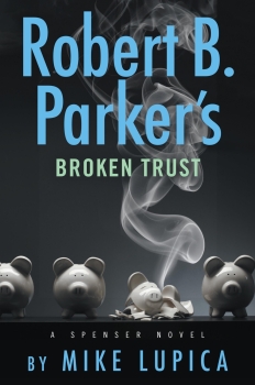 Robert B. Parker's Broken Trust by Mike Lupica (ePUB) Free Download