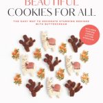 Beautiful Cookies for All