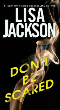 Don't Be Scared by Lisa Jackson (ePUB) Free Download