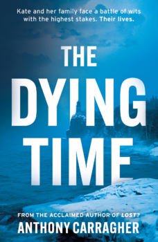 The Dying Time By Anthony Carragher (ePUB) Free Download