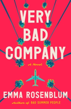 Very Bad Company by Emma Rosenblum (ePUB) Free Download