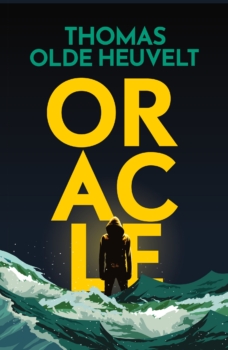 Oracle by Thomas Olde Heuvelt (ePUB) Free Download