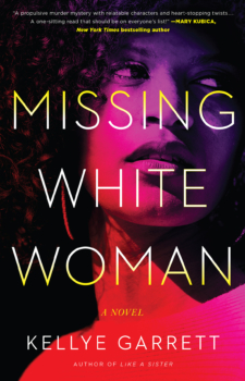 Missing White Woman by Kellye Garrett (ePUB) Free Download