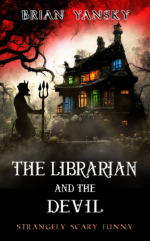 The Librarian and The Devil by Brian Yansky (ePUB) Free Download