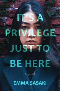 It's a Privilege Just to Be Here by Emma Sasaki (ePUB) Free Download