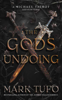 The Gods Undoing by Mark Tufo (ePUB) Free Download
