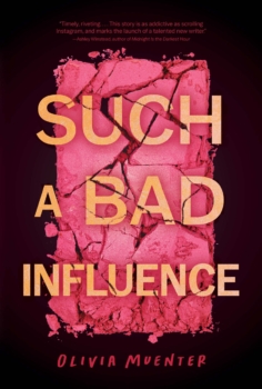 Such a Bad Influence by Olivia Muenter (ePUB) Free Download