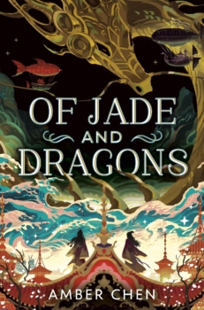 Of Jade and Dragons by Amber Chen (ePUB) Free Download