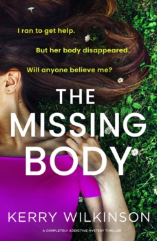 The Missing Body by Kerry Wilkinson (ePUB) Free Download