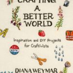 Crafting a Better World