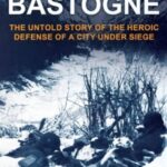 The Eagles of Bastogne