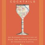 Atlanta Cocktails