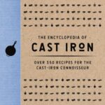 The Encyclopedia of Cast Iron