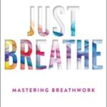 Just Breathe