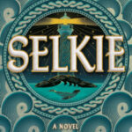 9781538765371_Selkie_HC_F1.indd