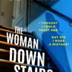 The Woman Downstairs by JD Kirk 18861325