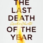 The Last Death of the Year by Sophie Hannah & Agatha Christie 27327352