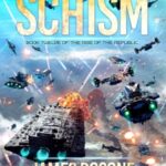 Into the Schism by James Rosone, Miranda Watson 35972200