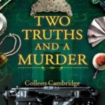 Two Truths and a Murder by Colleen Cambridge 40970223