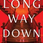 Long Way Down by Lisa Kusel 53450888