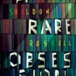 A Rare Obsession by Sheldon Russell 53924148