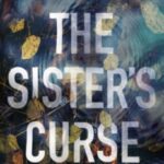 The Sister's Curse by Nicola Solvinic 64929210