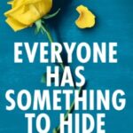 Everyone Has Something to Hide by Hannah Emery 19126791