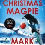 The Christmas Magpie by Mark Edwards 36788313