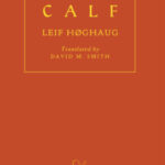 The Calf by Leif Høghaug 62503766