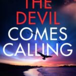 The Devil Comes Calling by Annette Dashofy 82140390