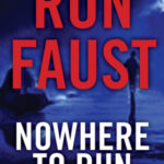 Nowhere to Run by Ron Faust cover