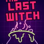 The Last Witch by Caroline Barnard-Smith cover (2)