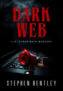 Dark Web by Stephen Bentley Dark Web by Stephen Bentley