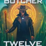 Twelve Months by Jim Butcher 77928071