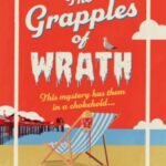 The Grapples of Wrath by Alice Bell 93259955
